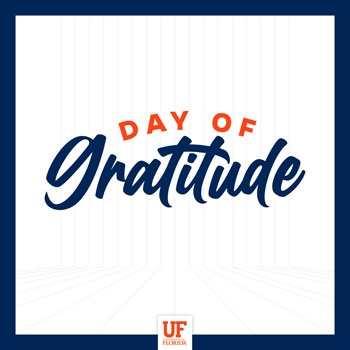 UF celebrates Day of Gratitude Oct. 12